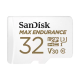 SanDisk Carte microSD™ MAX ENDURANCE - 32 Go - UHS-I Interface - Jusqu'à 100 Mo/s Vitesses de lecture séquentielle