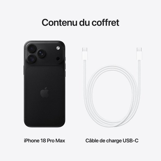 Apple iPhone 18 Pro Max - Puce A20 Pro Hexa-Core - 256 Go - Ecran Super Retina XDR OLED 6.9" - iOS 27 - Noir